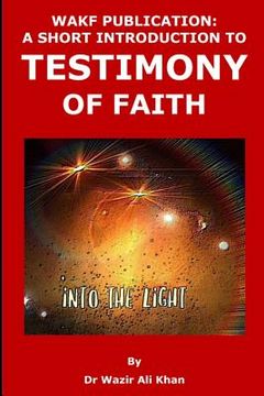 portada Wakf Publication: A Short Introduction to Testimony of Faith (in English)