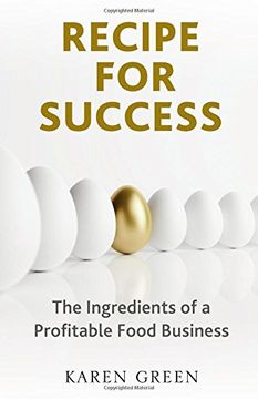 portada Recipe for Success: The ingredients of a profitable food business