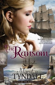 portada The Ransom: Legacy of the King's Pirates (en Inglés)