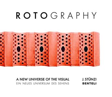 portada Rotography: A new Universe of the Visual (in English)