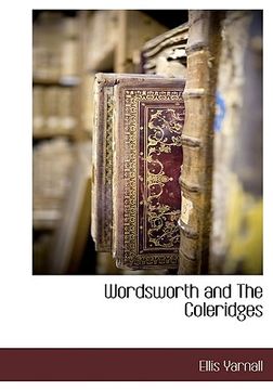 portada wordsworth and the coleridges (en Inglés)
