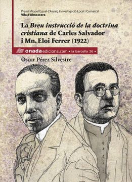 portada La Breu Instrucció de la Doctrina Cristiana de Carles Salvador i mn. Eloi Ferrer (1922): 36 (la Barcella) (in Valencian)