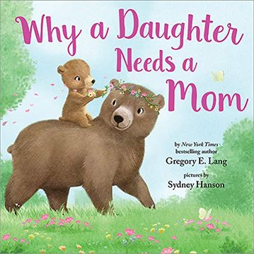 portada Why a Daughter Needs a mom (in English)