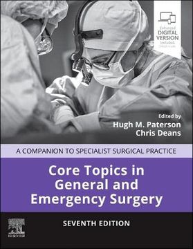 portada Core Topics in General and Emergency Surgery: A Companion to Specialist Surgical Practice (en Inglés)