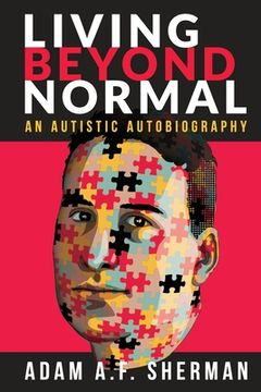 portada Living Beyond Normal: An Autistic Autobiography (en Inglés)