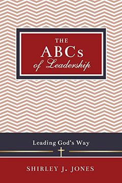 portada The ABCs of Leadership: Leading God's Way