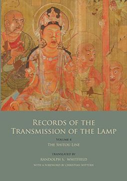 portada Records of the Transmission of the Lamp (Jingde Chuandeng Lu): Vol. 4 (Books 14-17) - the Shitou Line (en Inglés)