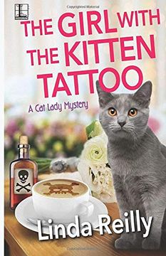 portada The Girl With the Kitten Tattoo: 5 (a cat Lady Mystery) (en Inglés)
