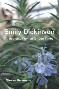 portada Emily Dickinson: A Medicine Woman for Our Times (en Inglés)