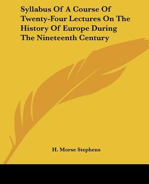 portada syllabus of a course of twenty-four lectures on the history of europe during the nineteenth century (en Inglés)