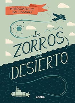 portada Los Zorros del Desierto (in Spanish)