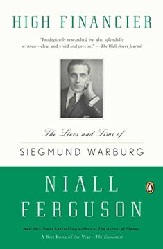 portada High Financier: The Lives and Time of Siegmund Warburg (in English)
