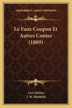 portada Le Faux Coupon Et Autres Contes (1889) (en Francés)