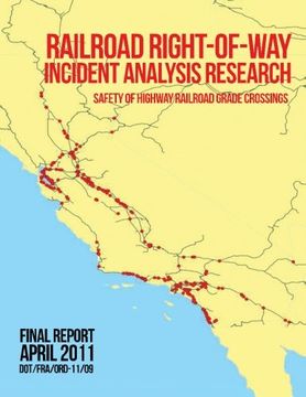 portada Railroad Right-of-Way Incident Analysis Research