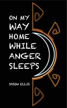 portada On my way Home While Anger Sleeps (in English)