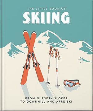 portada The Little Book of Skiing: Wonder, wit & Wisdom for the Slopes (The Little Books of Sports, 12) (en Inglés)