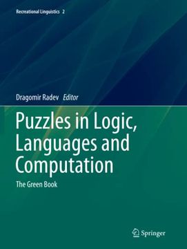 portada Puzzles in Logic, Languages and Computation: The Green Book: 2 (Recreational Linguistics) (en Inglés)