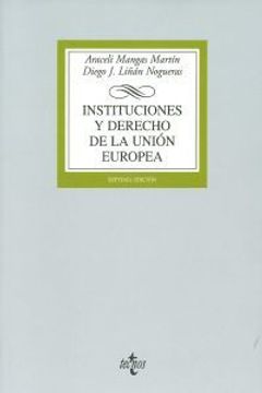 portada Instituciones Y Derecho De La Unión Europea (derecho - Biblioteca Universitaria De Editorial Tecnos)