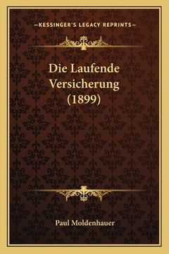 portada Die Laufende Versicherung (1899) (in German)