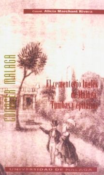 portada El cementerio inglés de Málaga: Tumbas y epitafios (Conocer Málaga.)