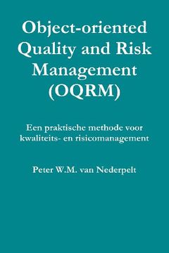 portada Object-Oriented Quality Management (Oqrm). Een Praktische Methode Voor Kwaliteits- en Risicomanagement. (en Holandés)