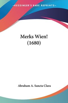 portada Merks Wien! (1680) (en Alemán)