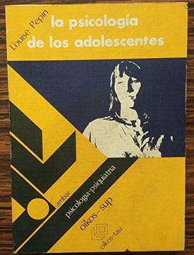 portada La Psicologia de los Adolescentes (in Spanish)