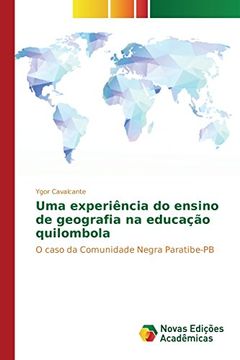 portada Uma experiência do ensino de geografia na educação quilombola: O caso da Comunidade Negra Paratibe-PB (Portuguese Edition)