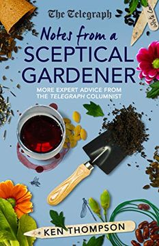 portada Notes from a Sceptical Gardener: More Expert Advice from the Telegraph Columnist (en Inglés)