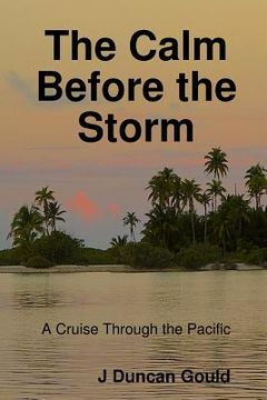 portada The Calm Before the Storm (en Inglés)