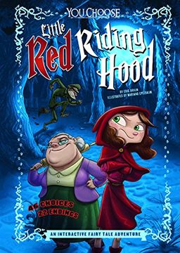 portada Little Red Riding Hood: An Interactive Fairy Tale Adventure (You Choose: Fractured Fairy Tales)