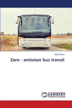 portada Zero ‐ emission bus transit (en Inglés)