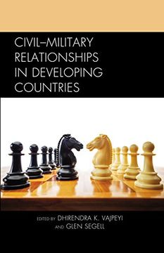 portada Civil–Military Relationships in Developing Countries