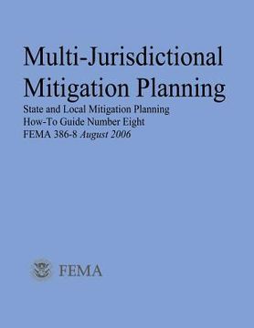 portada Multi-Jurisdictional Mitigation Planning (State and Local Mitigation Planning How-To Guide Number Eight; FEMA 386-8 / August 2006) (in English)