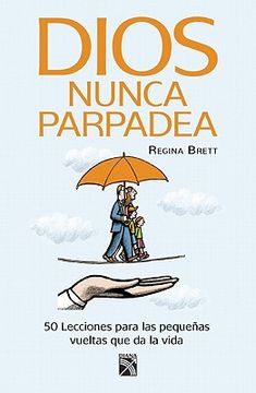 portada Dios Nunca Parpadea (in Spanish)