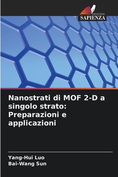 portada Nanostrati di MOF 2-D a singolo strato: Preparazioni e applicazioni (en Italiano)