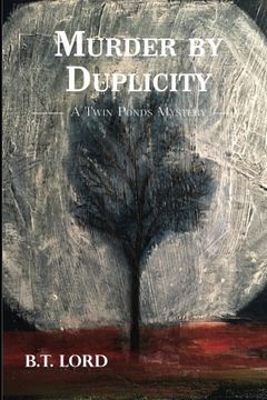 portada Murder by Duplicity (Twin Ponds Mystery Series) (Volume 4) (en Inglés)