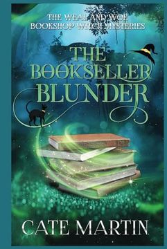 portada The Bookseller Blunder: A Weal & Woe Bookshop Witch Mystery (en Inglés)