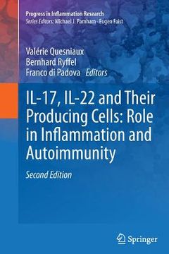 portada Il-17, Il-22 and Their Producing Cells: Role in Inflammation and Autoimmunity (in English)