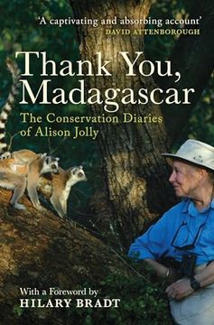 portada Thank You, Madagascar: The Conservation Diaries of Alison Jolly (en Inglés)
