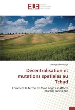 portada Décentralisation et mutations spatiales au Tchad (OMN.UNIV.EUROP.)