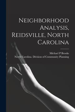portada Neighborhood Analysis, Reidsville, North Carolina