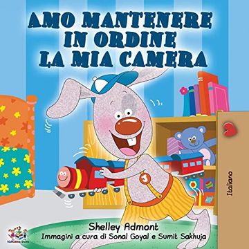 portada Amo Mantenere in Ordine la mia Camera: I Love to Keep my Room Clean - Italian Edition (Italian Bedtime Collection) (en Italiano)
