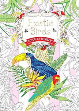 portada Exotic Birds Us: Color by Numbers (en Inglés)