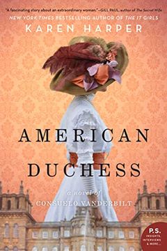 portada American Duchess: A Novel of Consuelo Vanderbilt (in English)
