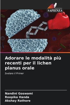 portada Adorare le modalità più recenti per il lichen planus orale (en Italiano)