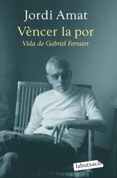 portada VENCER LA POR VIDA DE GABRIEL FERRATER (en Catalá)