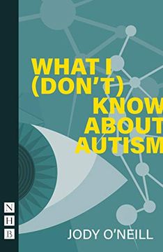portada What i (Don't) Know About Autism (en Inglés)