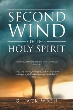portada The Second Wind of the Holy Spirit (en Inglés)