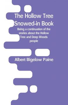 portada The Hollow Tree Snowed-In Book (in English)